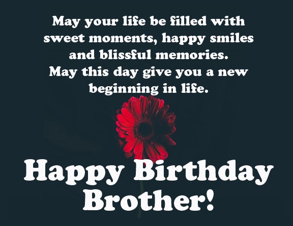 Emotional Birthday Wishes for Brothers